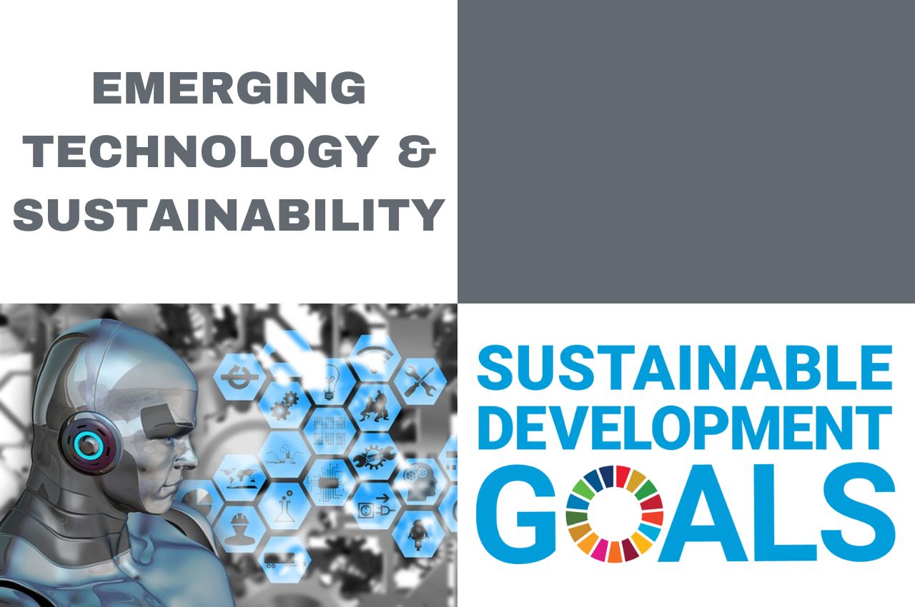 Read more about the article Emerging Technology & Sustainability: Introduction